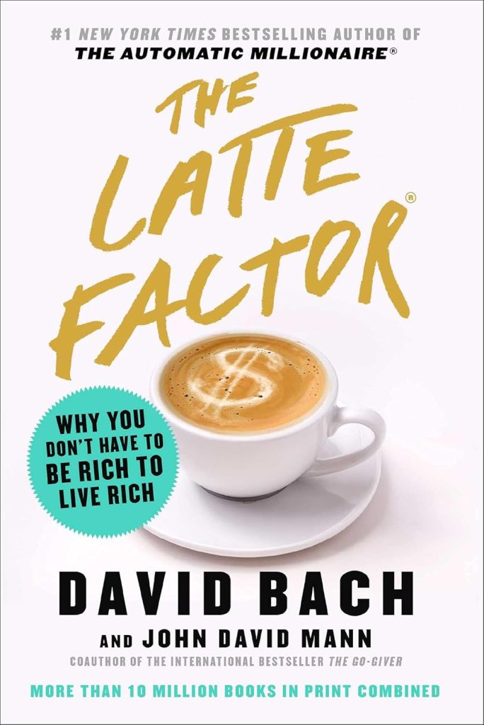 DAvid Bach - Latte Factor